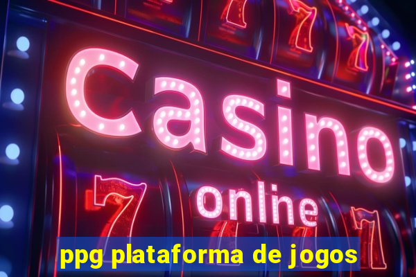 ppg plataforma de jogos